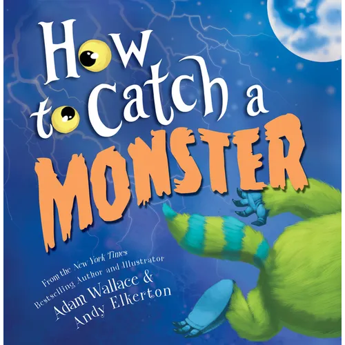 How to Catch a Monster