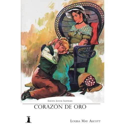 Corazón de Oro: Edición Juvenil Ilustrada