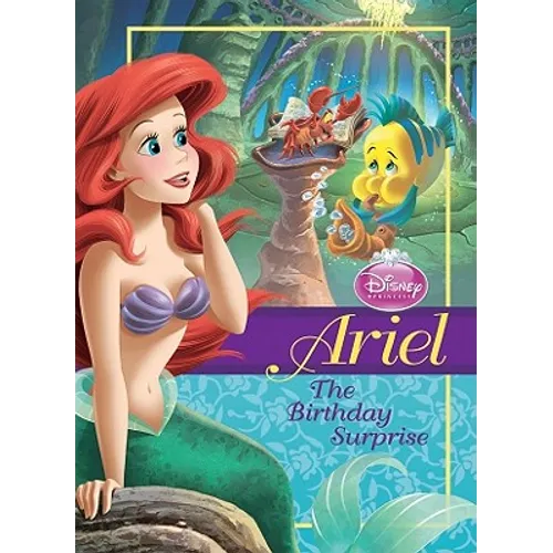 Ariel: Birthday Surprise: Birthday Surprise