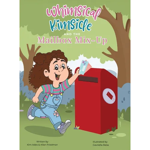 Whimsical Kimsicle and the Mailbox Mix-Up