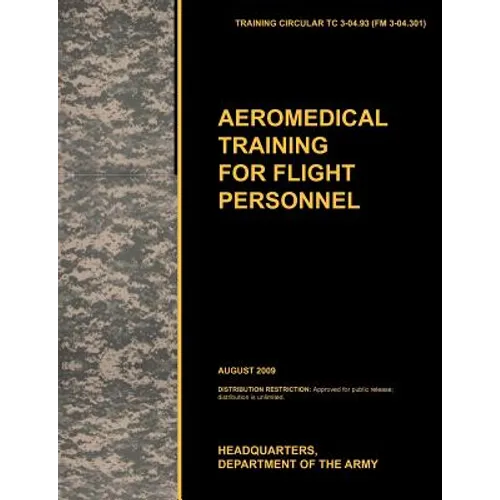 Aeromedical Training for Flight Personnel