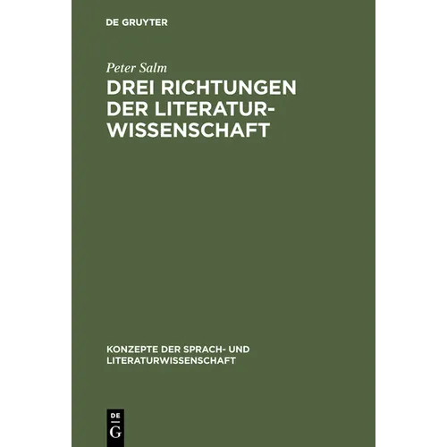 Drei Richtungen der Literaturwissenschaft