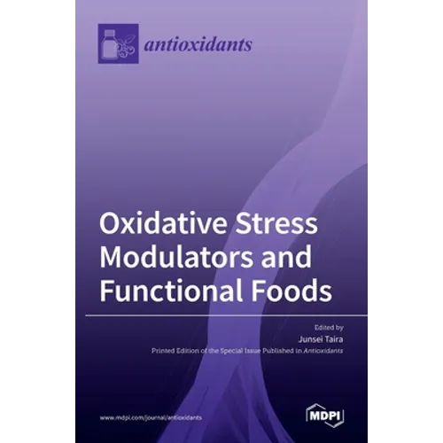 Oxidative Stress Modulators and Functional Foods