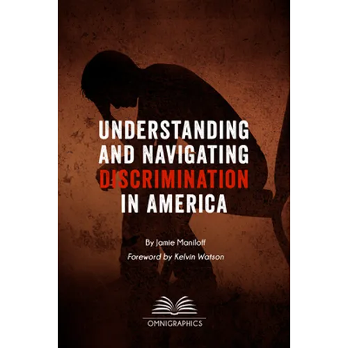 Understanding and Navigating Discrimination in America
