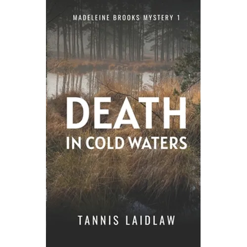 Death in Cold Waters: A gripping psychological suspense murder mystery full of twists