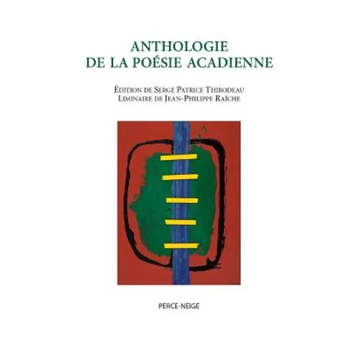 Anthologie de la poésie acadienne
