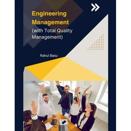 Engineering Management (with Total Quality Management)
