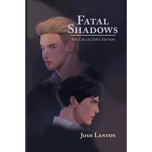Fatal Shadows: The Collector's Edition