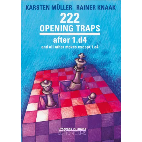 222 Opening Traps After 1.D4