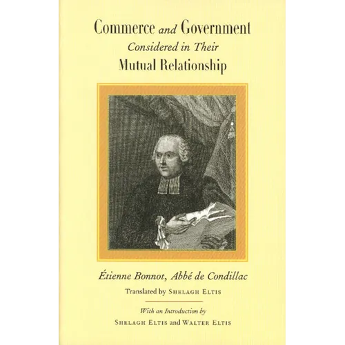 Commerce and Government Considered in Their Mutual Relationship