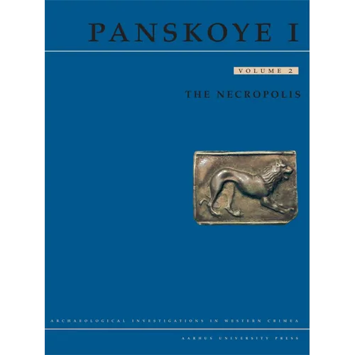 Panskoye I, Vol. 2: The Necropolis