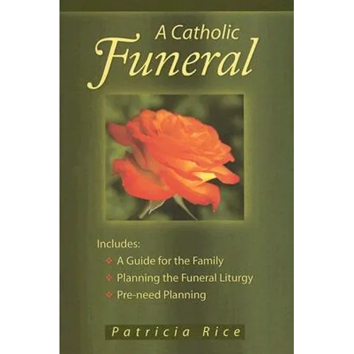 A Catholic Funeral