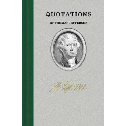 Quotations of Thomas Jefferson