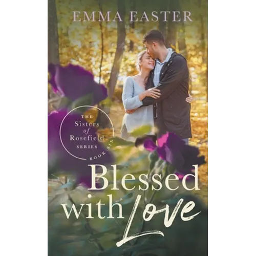 Blessed With Love