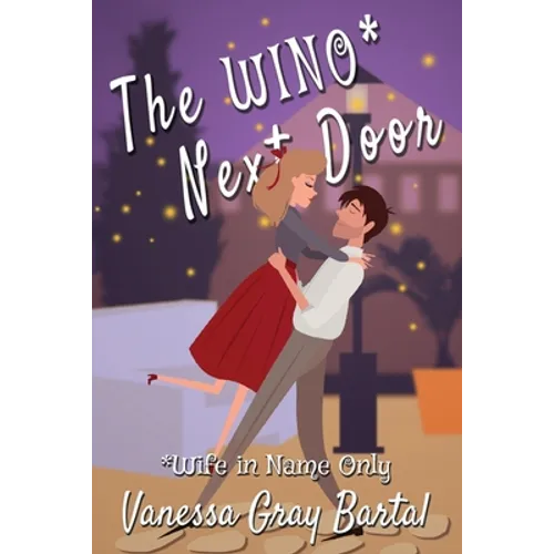 The WINO* Next Door