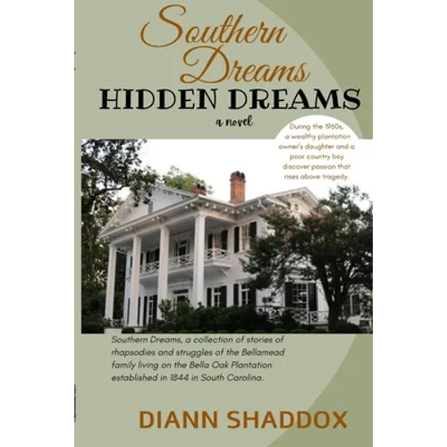 Hidden Dreams: Southern Dreams