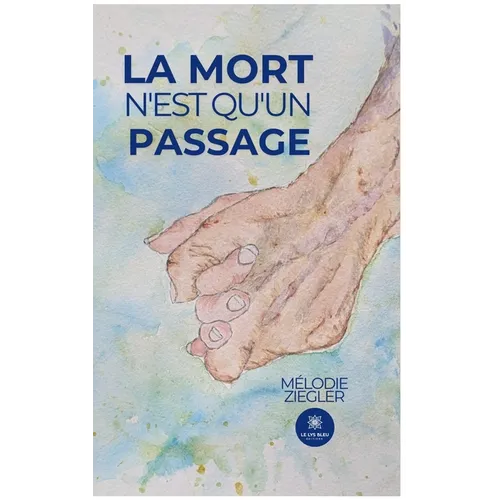 La mort n'est qu'un passage