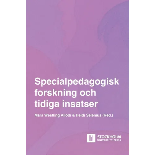 Specialpedagogisk forskning och tidiga insatser