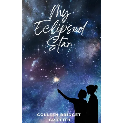My Eclipsed Star