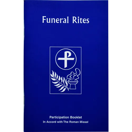The Funeral Rites: Participation Booklet