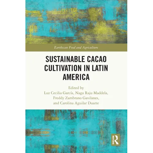Sustainable Cacao Cultivation in Latin America