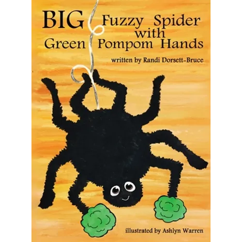 Big Fuzzy Spider with Green Pompom Hands