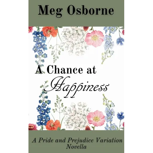 A Chance at Happiness