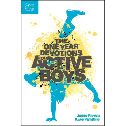 The One Year Devotions for Active Boys