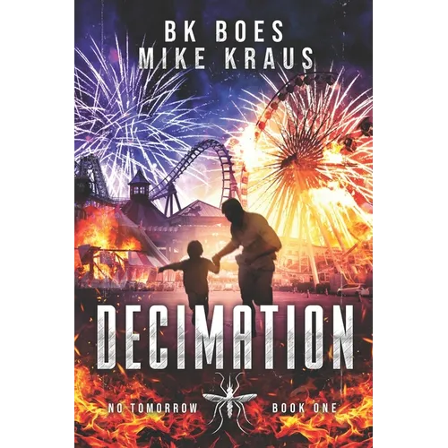 Decimation - No Tomorrow Book 1