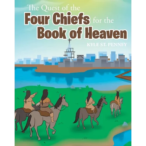 The Quest of the Four Chiefs for the Book of Heaven