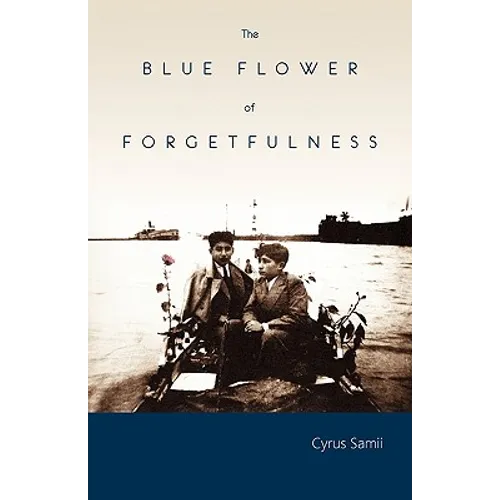 The Blue Flower of Forgetfulness