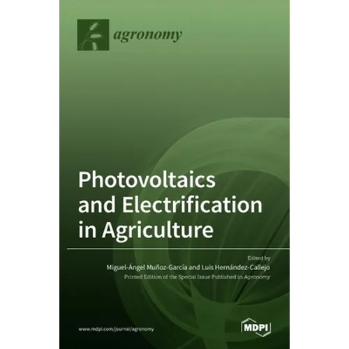 Photovoltaics and Electrification in Agriculture