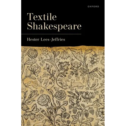 Textile Shakespeare