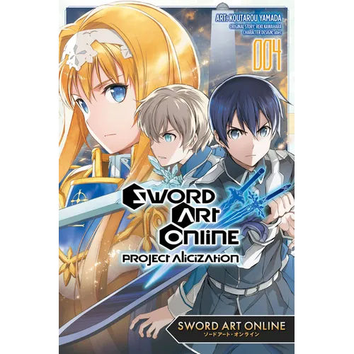 Sword Art Online: Project Alicization, Vol. 4 (Manga)