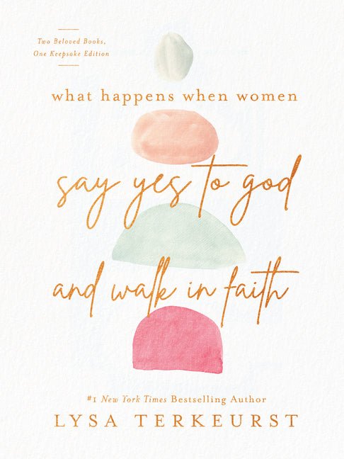 What Happens When Women Say Yes to God and Walk in Faith Book