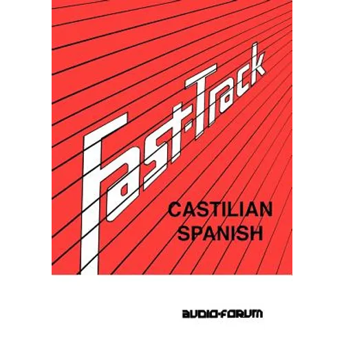 Fast Track Castilian Spanish