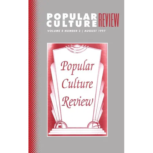 Popular Culture Review: Vol. 8, No.2, August 1997