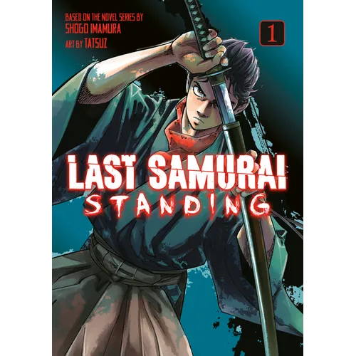Last Samurai Standing 1
