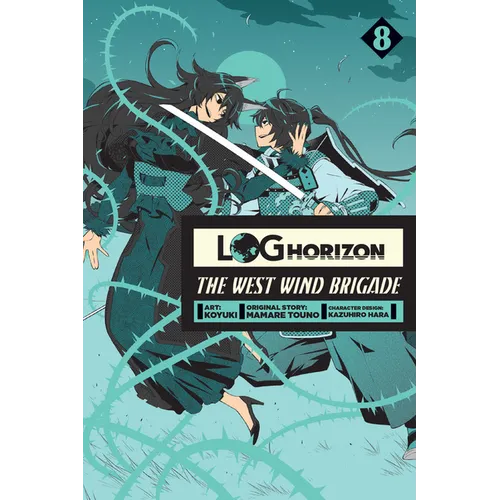 Log Horizon: The West Wind Brigade, Vol. 8