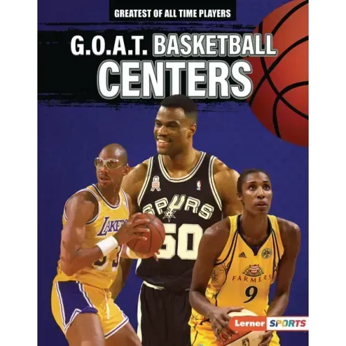 G.O.A.T. Basketball Centers
