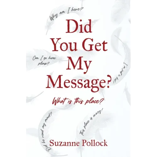 Did You Get My Message?