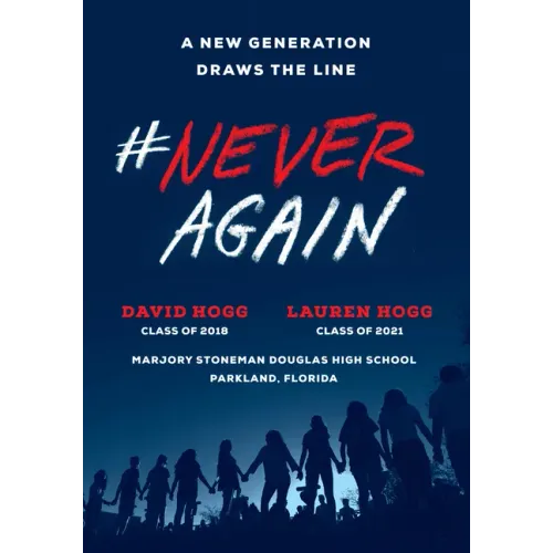 #Neveragain: A New Generation Draws the Line