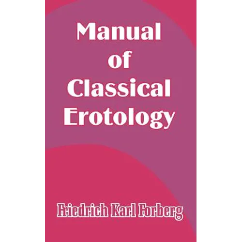 Manual of Classical Erotology