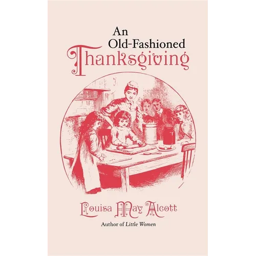 Old-Fashioned Thanksgiving