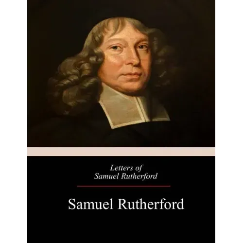 Letters of Samuel Rutherford