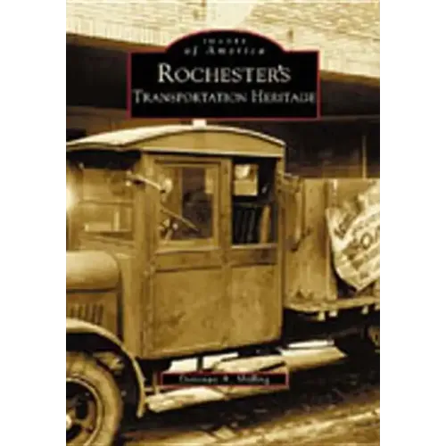 Rochester's Transportation Heritage