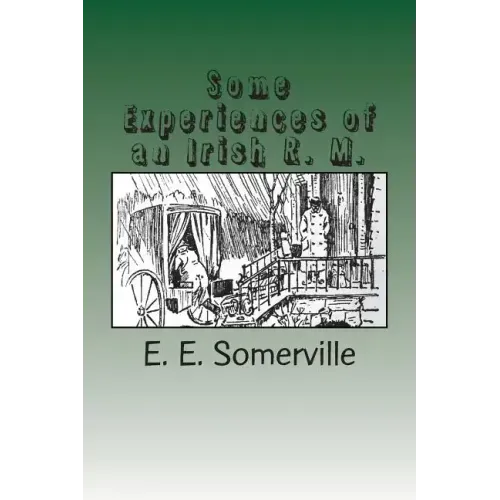 Some Experiences of an Irish R. M.