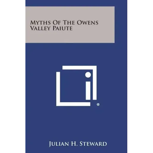 Myths of the Owens Valley Paiute