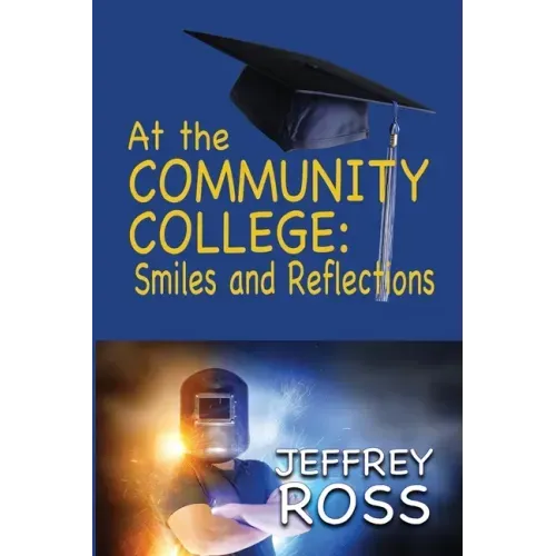 At the Community College: Smiles and Reflections