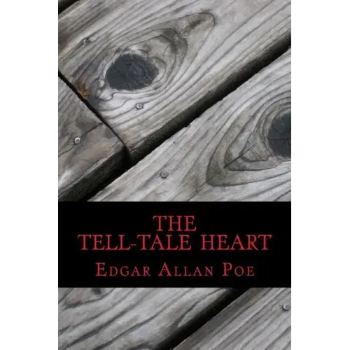 The Tell-Tale Heart